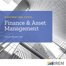 Investment Real Estate: Finance and Asset Management, Second Edition