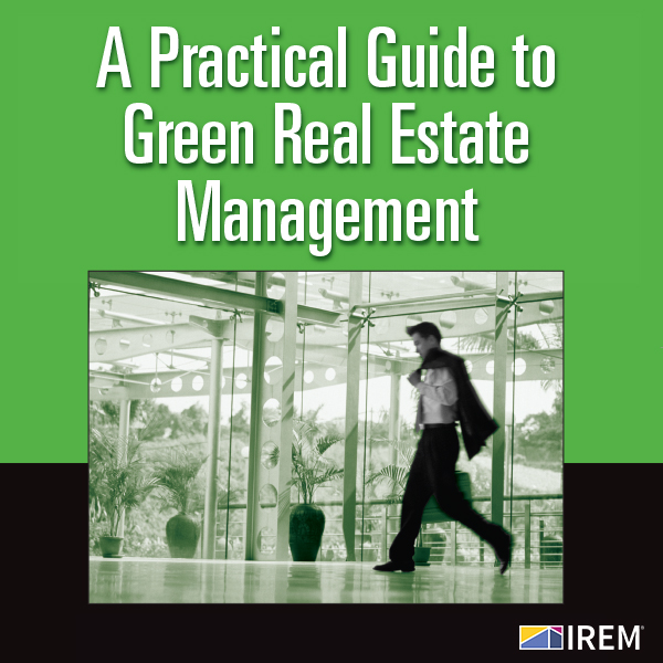 Practical Guide to Green Real Estate Management (eBook)